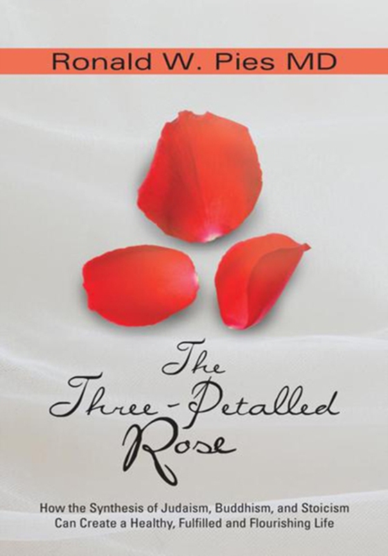 Three-Petalled Rose (e-bog) af Pies, Ronald W.