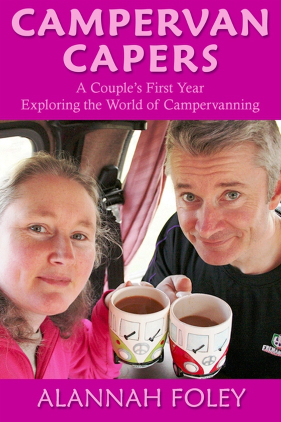 Campervan Capers (e-bog) af Foley, Alannah