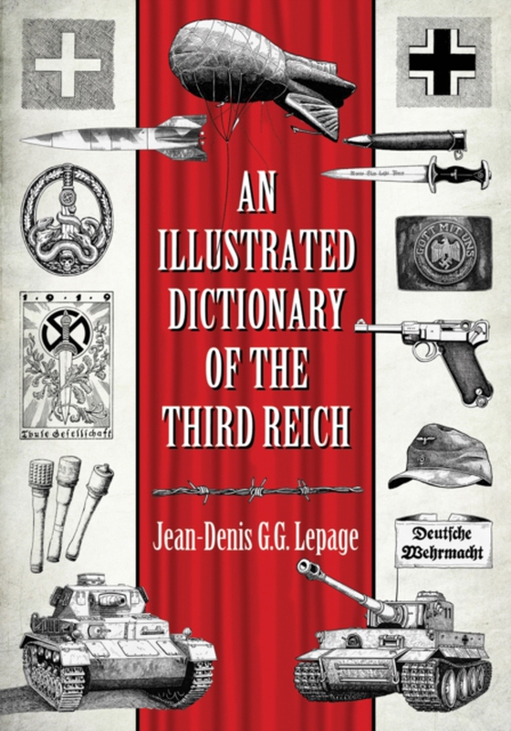 Illustrated Dictionary of the Third Reich