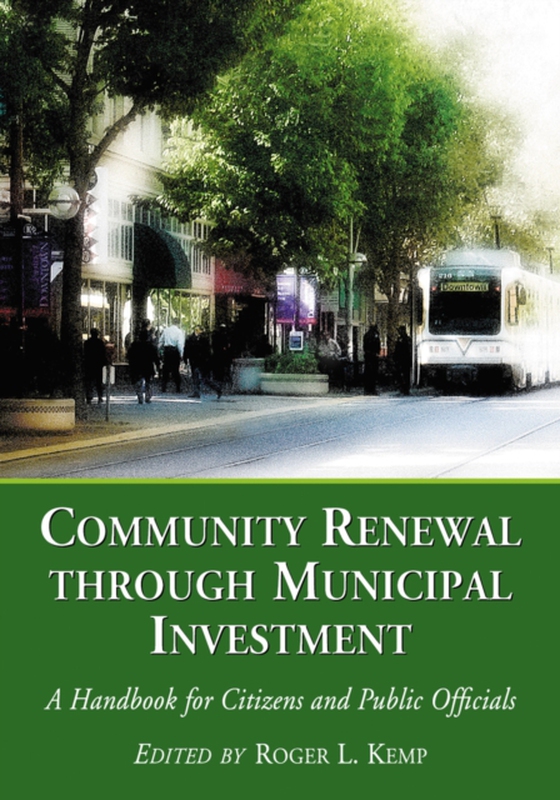 Community Renewal through Municipal Investment (e-bog) af -