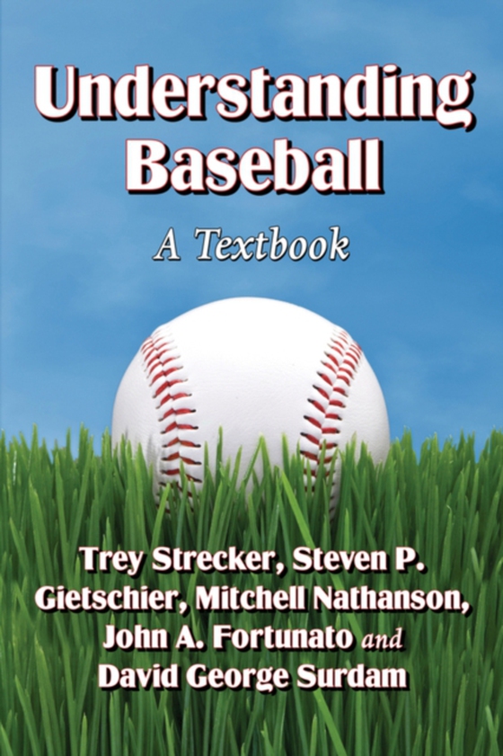 Understanding Baseball (e-bog) af Mitchell Nathanson, Nathanson