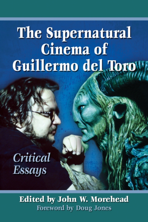 Supernatural Cinema of Guillermo del Toro (e-bog) af -