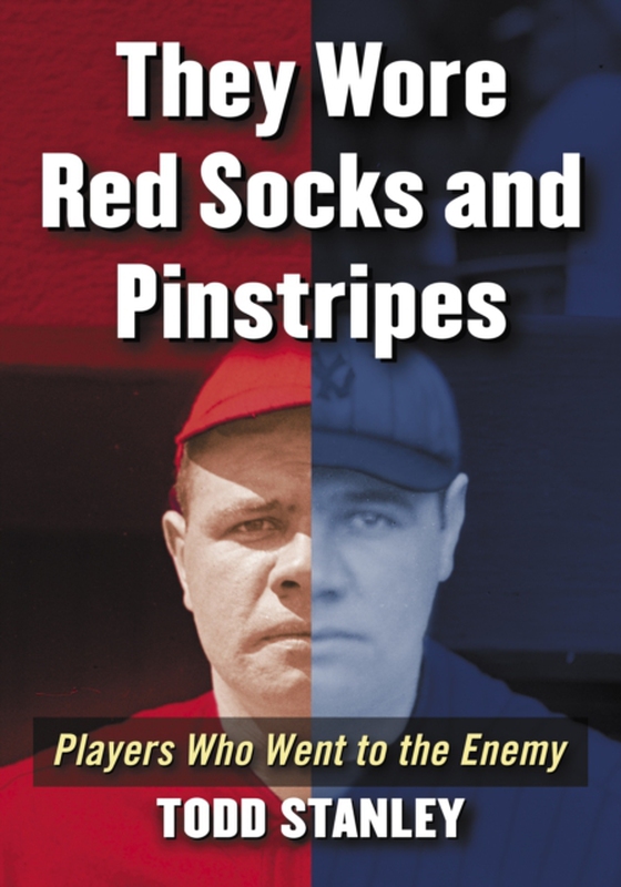 They Wore Red Socks and Pinstripes