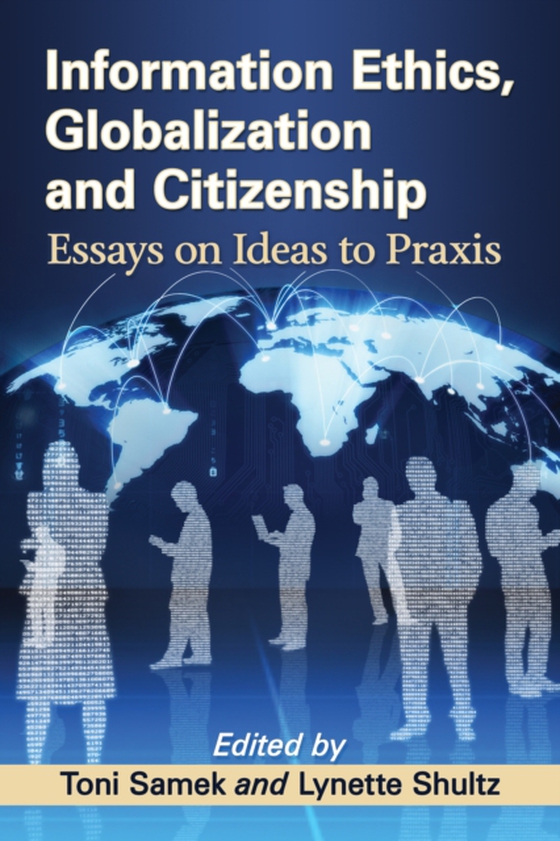 Information Ethics, Globalization and Citizenship