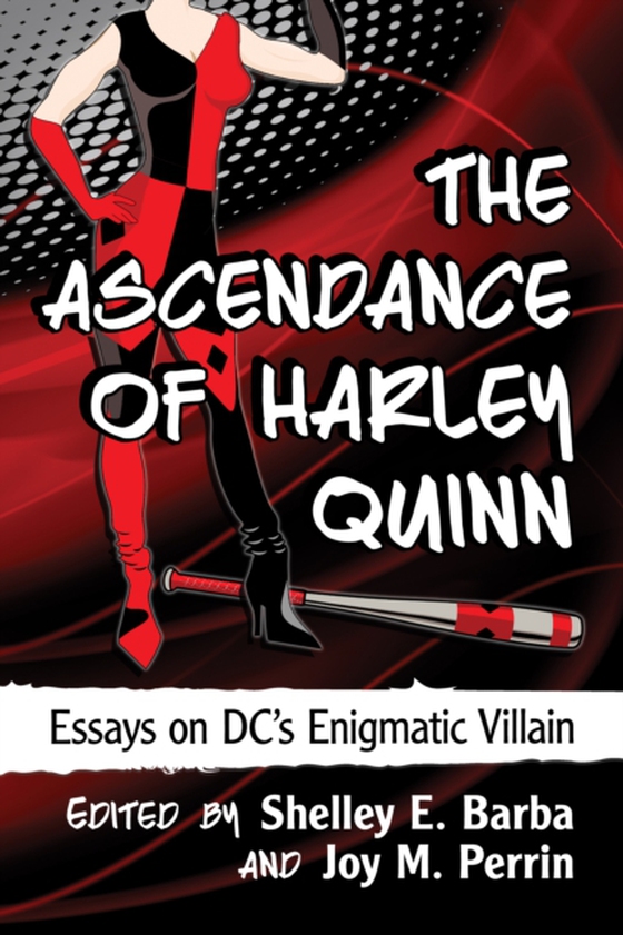 Ascendance of Harley Quinn (e-bog) af -