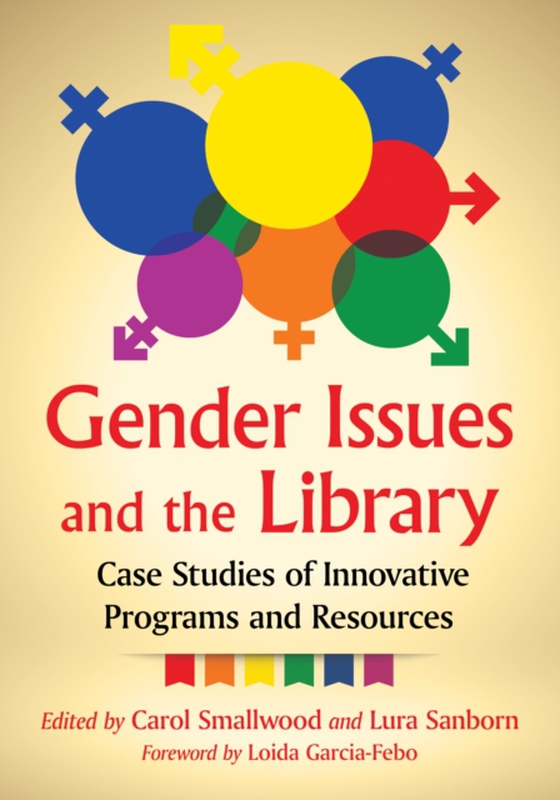 Gender Issues and the Library (e-bog) af -