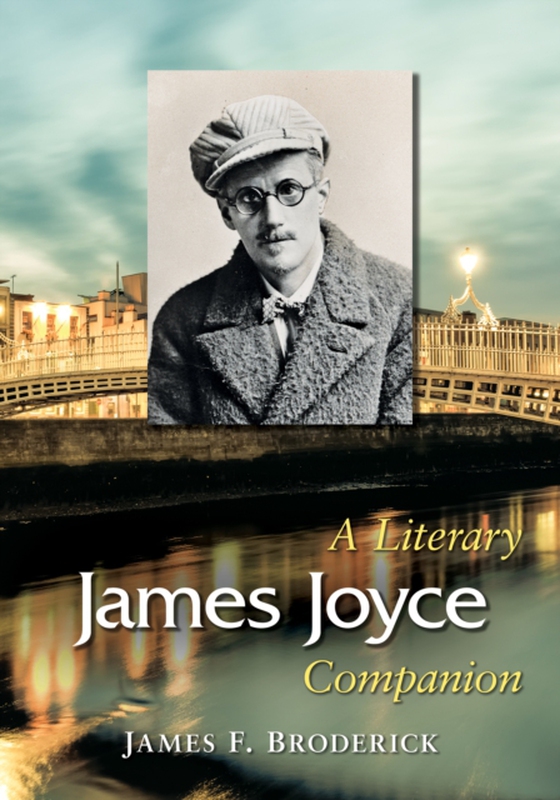 James Joyce (e-bog) af James F. Broderick, Broderick
