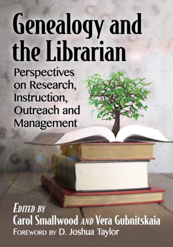 Genealogy and the Librarian (e-bog) af -