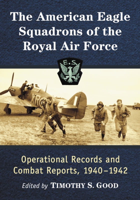 American Eagle Squadrons of the Royal Air Force