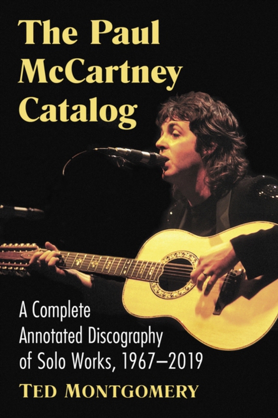 Paul McCartney Catalog (e-bog) af Ted Montgomery, Montgomery