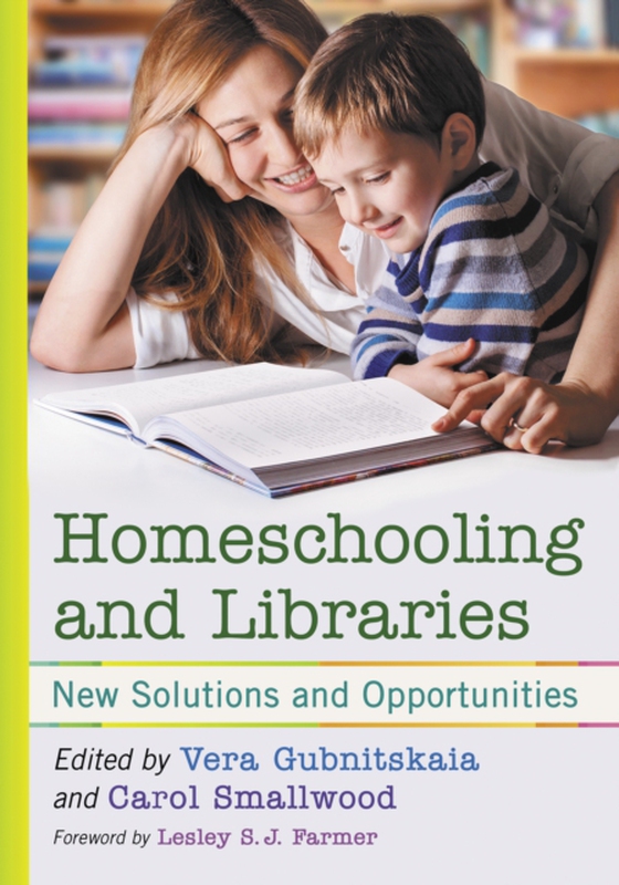 Homeschooling and Libraries (e-bog) af -