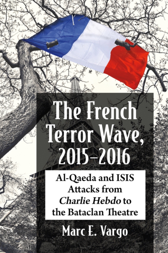 French Terror Wave, 2015-2016