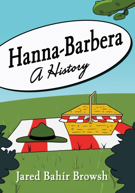 Hanna-Barbera (e-bog) af Jared Bahir Browsh, Browsh