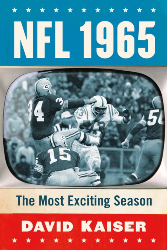 NFL 1965 (e-bog) af David Kaiser, Kaiser