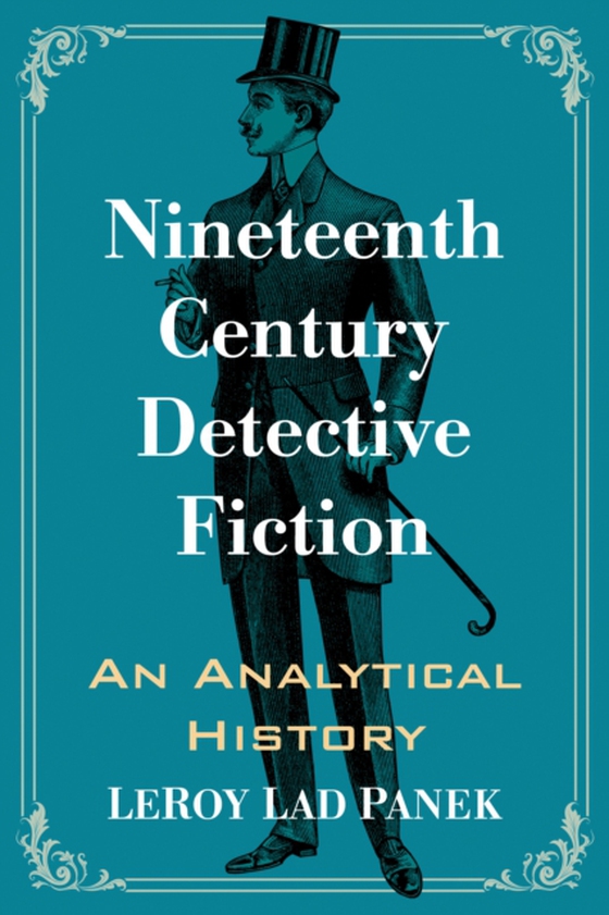 Nineteenth Century Detective Fiction (e-bog) af LeRoy Lad Panek, Panek