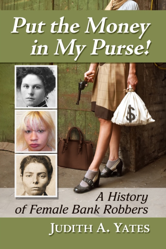 Put the Money in My Purse! (e-bog) af Judith A. Yates, Yates