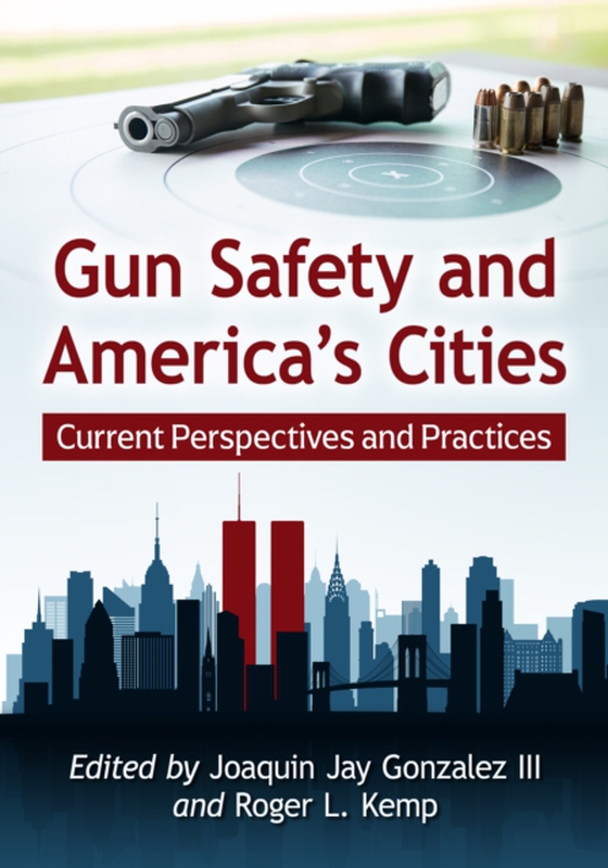 Gun Safety and America's Cities