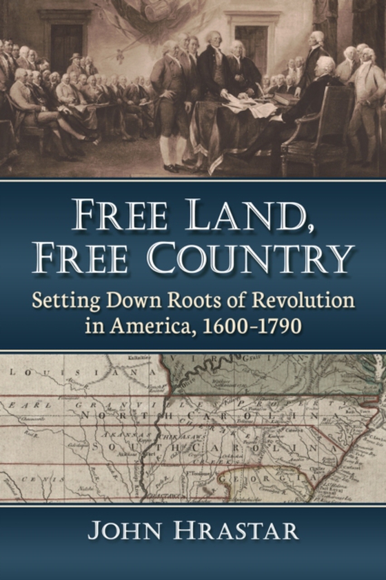 Free Land, Free Country (e-bog) af John Hrastar, Hrastar