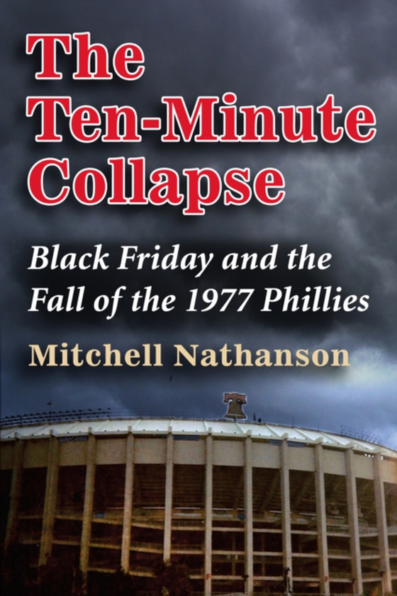 Ten-Minute Collapse (e-bog) af Mitchell Nathanson, Nathanson