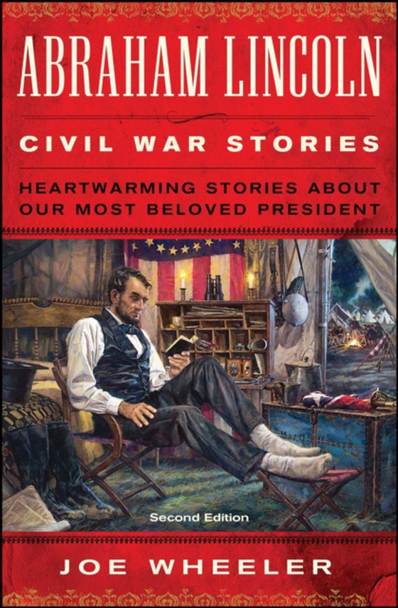 Abraham Lincoln Civil War Stories (e-bog) af Wheeler, Joe