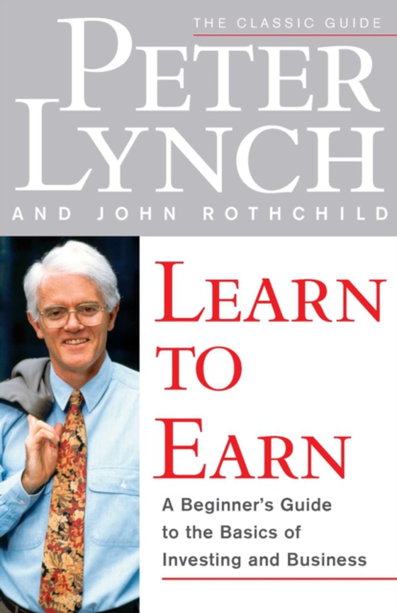 Learn to Earn (e-bog) af Rothchild, John