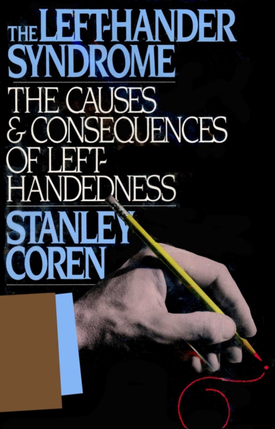 Left-Hander Syndrome (e-bog) af Coren, Stanley