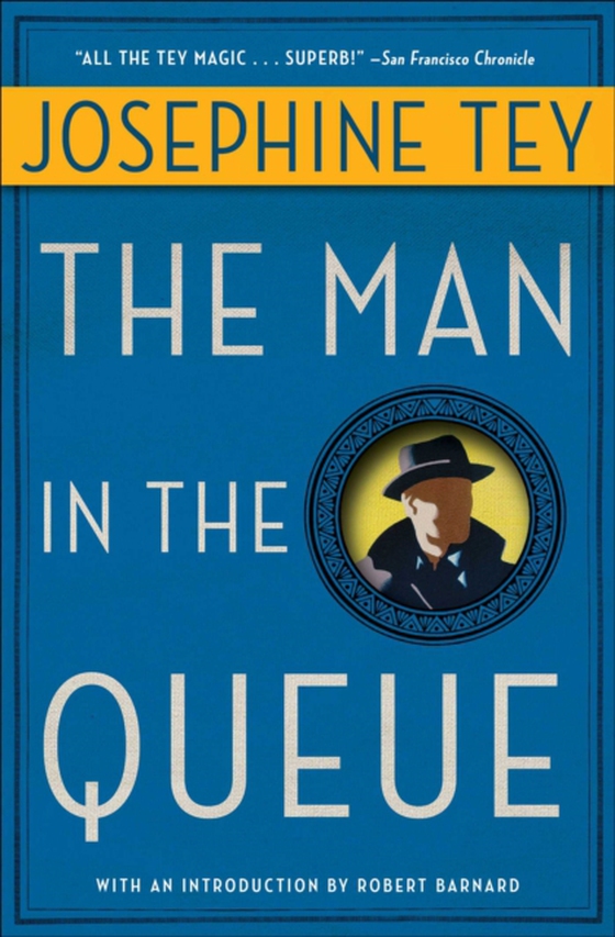 Man in the Queue (e-bog) af Tey, Josephine