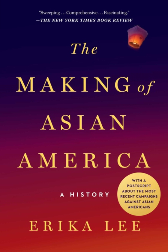 Making of Asian America (e-bog) af Lee, Erika