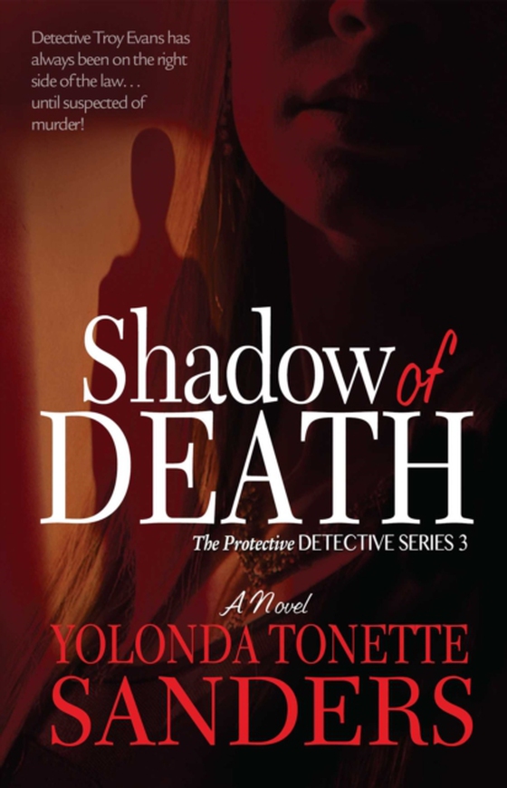 Shadow of Death (e-bog) af Sanders, Yolonda Tonette