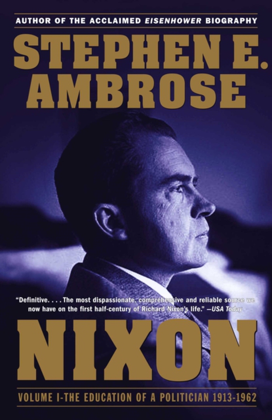 Nixon Volume I (e-bog) af Ambrose, Stephen E.