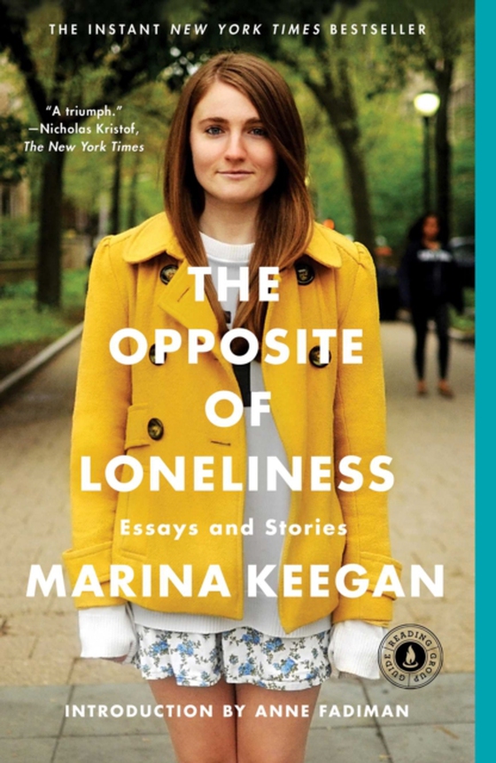 Opposite of Loneliness (e-bog) af Keegan, Marina