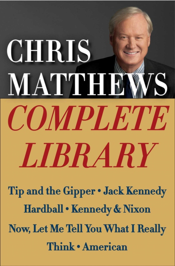 Chris Matthews Complete Library E-book Box Set