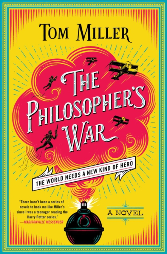 Philosopher's War (e-bog) af Miller, Tom