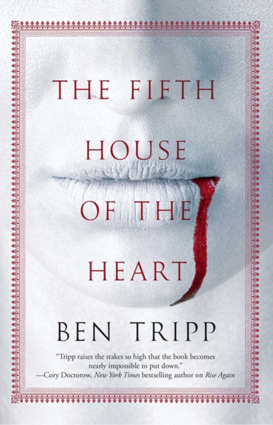 Fifth House of the Heart (e-bog) af Tripp, Ben