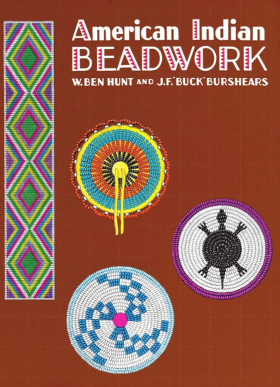 American Indian Beadwork (e-bog) af Hunt, W. Ben