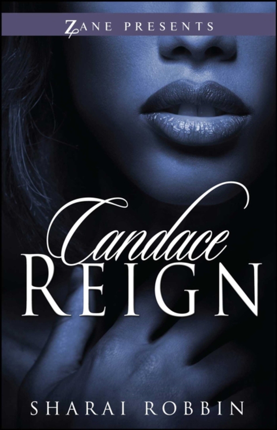 Candace Reign (e-bog) af Robbin, Sharai