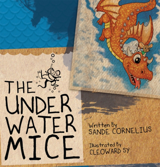 Under Water Mice (e-bog) af Cornelius, Sande