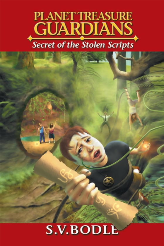 Planet Treasure Guardians : Secret of the Stolen Scripts (e-bog) af Bodle, S.V.