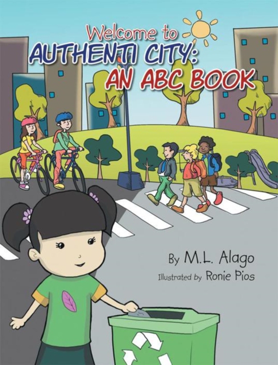 Welcome to Authenti City: an Abc Book (e-bog) af Alago, M.L.