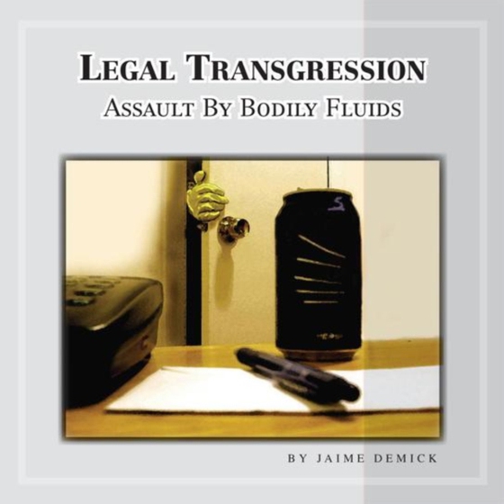 Legal Transgression (e-bog) af Demick, Jaime E.