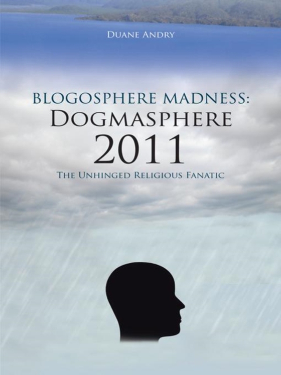 Blogosphere Madness:  Dogmasphere 2011 (e-bog) af Andry, Duane