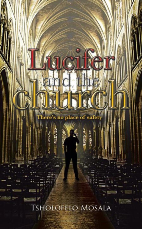 Lucifer and the Church (e-bog) af Mosala, Tsholofelo