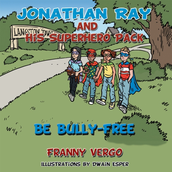 Jonathan Ray and His Superhero Pack (e-bog) af Vergo, Franny