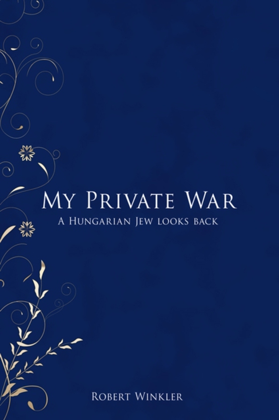 My Private War (e-bog) af Winkler, Robert