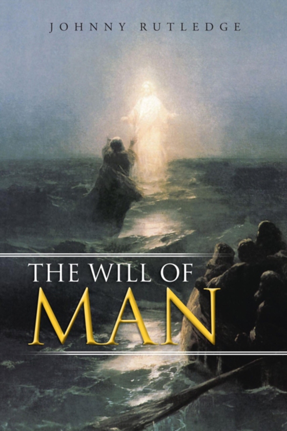 Will of Man