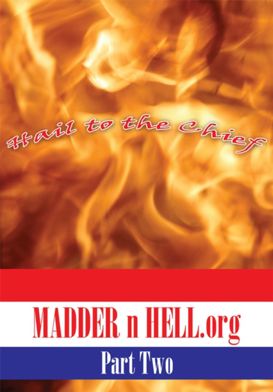 Madder N Hell.Org: Part Two (e-bog) af Lobo