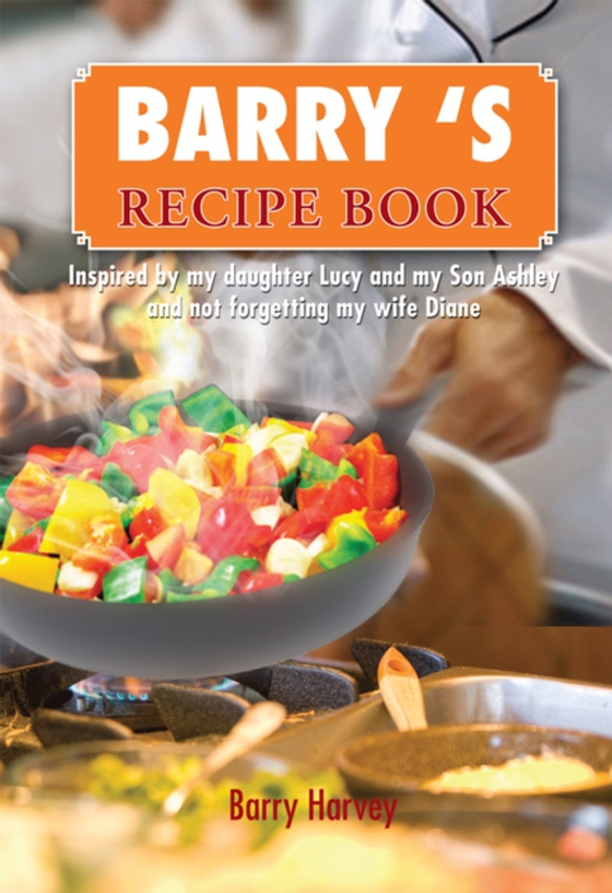 Barry 'S  Recipe Book (e-bog) af Harvey, Barry