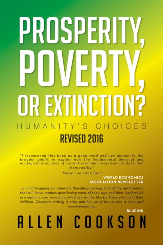 Prosperity, Poverty or Extinction? (e-bog) af Cookson, Allen