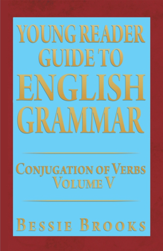 Young Reader Guide to English Grammar