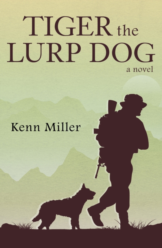 Tiger the Lurp Dog (e-bog) af Miller, Kenn